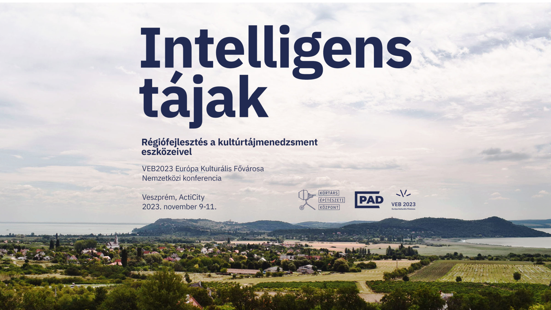 Intelligens tájak - Régiófejlesztes a kultúrtájmenedzsment eszközeivel