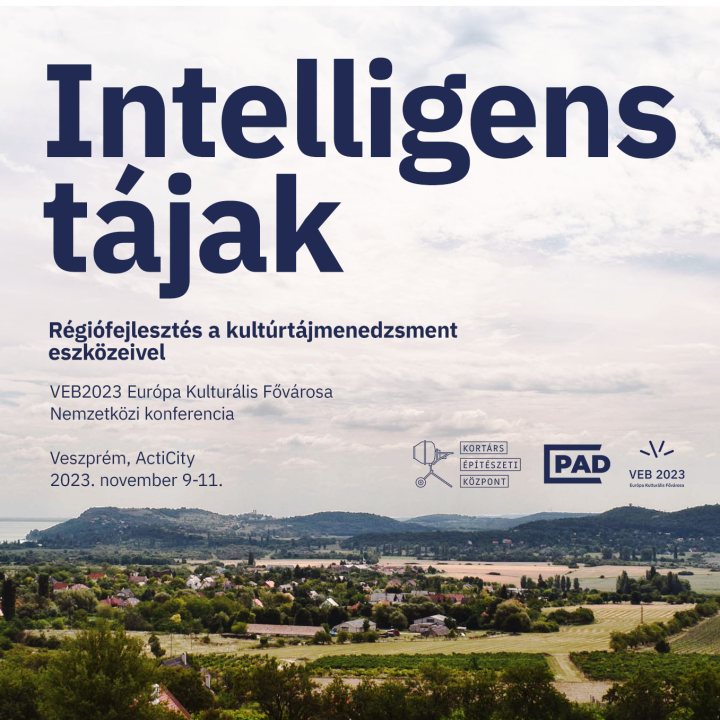 Intelligens tájak - Régiófejlesztes a kultúrtájmenedzsment eszközeivel